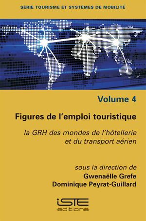 Livre Figures de l'emploi touristique - Gwenaëlle Grefe et Dominique Peyrat-Guillard