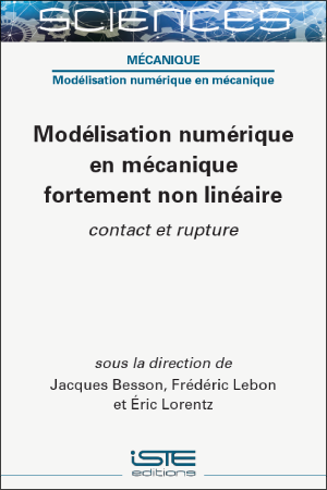 Livre scientifique - Modélisation numérique en mécanique fortement non linéaire - Encyclopédie SCIENCES