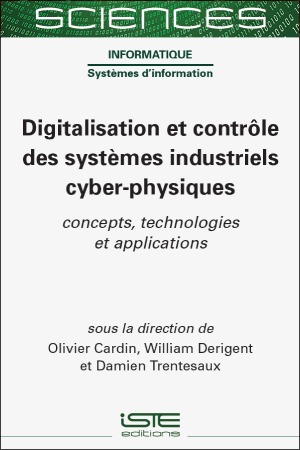 Livre scientifique - Digitalisation et contrôle des systèmes industriels cyber-physiques