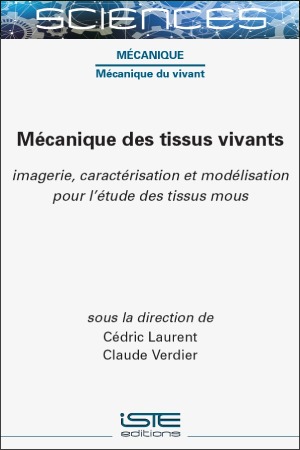 Livre scientifique - Mécanique des tissus vivants