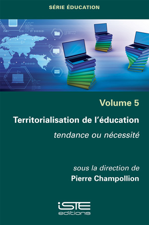 Livre Territorialisation de l’éducation - Pierre Champollion