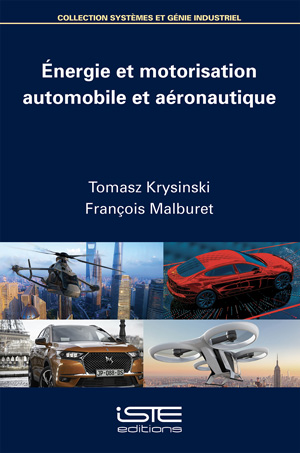 Livre Energie et motorisation automobile et aéronautique - Tomasz Krysinski et François Malburet