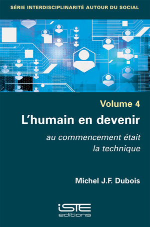 Livre scientifique - L’humain en devenir - Michel J.F. Dubois