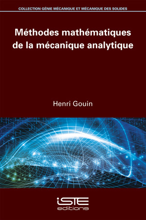 Livre scientifique - Méthodes mathématiques de la mécanique analytique - Henri Gouin
