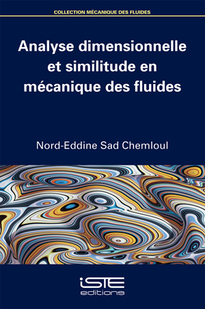 Analyse dimensionnelle et similitude en mécanique des fluides