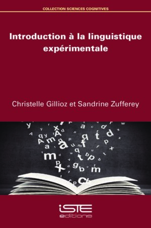 Livre scientifique - Introduction à la linguistique expérimentale - Christelle Gillioz et Sandrine Zufferey