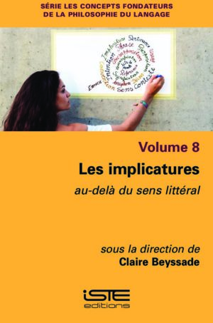 Livre scientifique - Les implicatures - Claire Beyssade