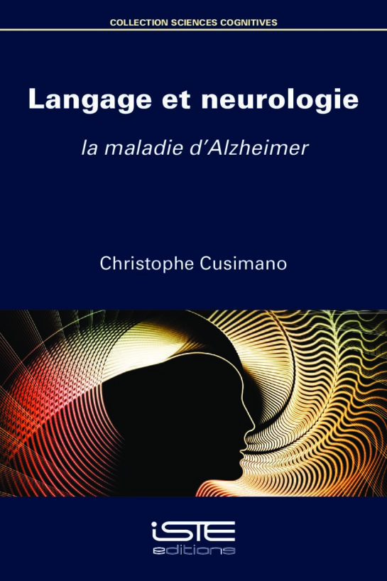 Livre scientifique - Langage et neurologie - Christophe Cusimano