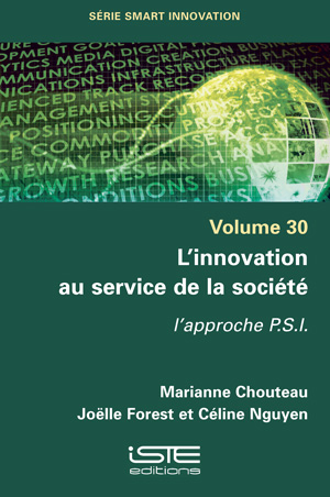 Livre scientifique - L'innovation au service de la société - Marianne Chouteau, Joëlle Forest et Céline Nguyen