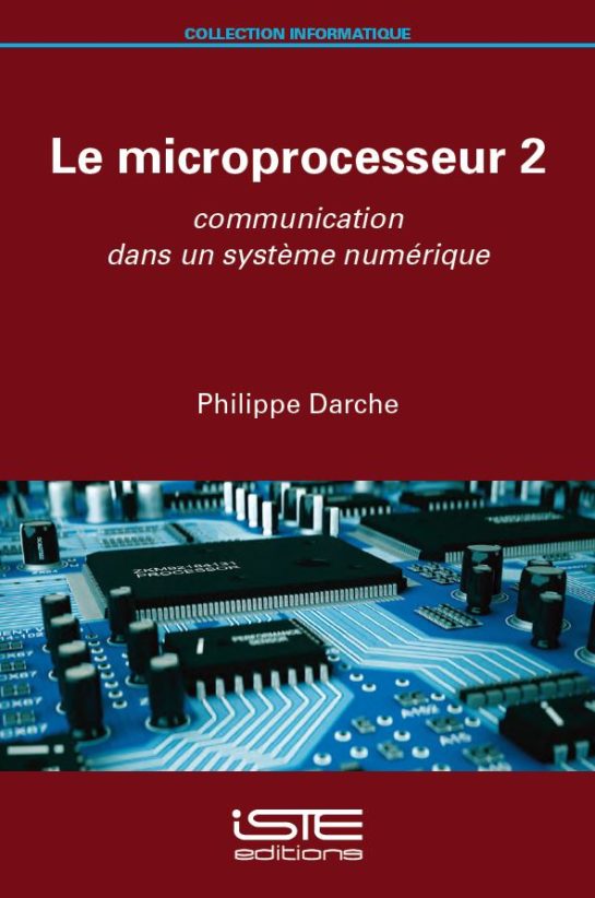 Livre scientifique - Le microprocesseur 2 - Philippe Darche