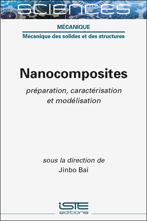 Livre scientifique - Nanocomposites - Jinbo Bai