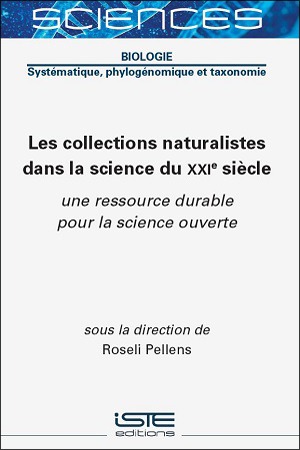 Livre scientifique - Les collections naturalistes dans la science du XXIe siècle_ebook - Roseli Pellens