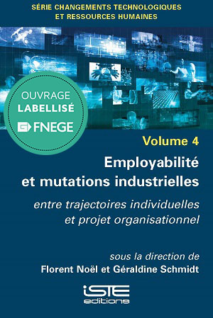 Livre scientifique - Employabilité et mutations industrielles - FNEGE