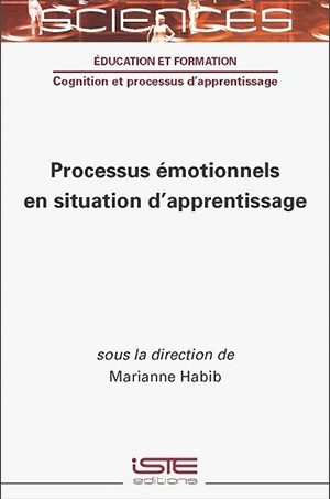 Livre scientifique - Processus émotionnels en situation d'apprentissage - Encyclopédie SCIENCES