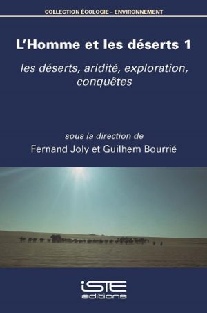 Livre scientifique - L'Homme et les déserts 1