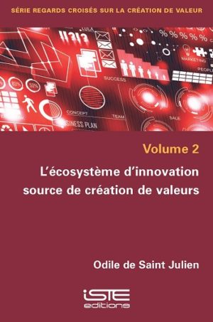Livre scientifique - L'écosystème d'innovation source de création de valeur