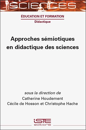 Livre scientifique - Approches sémiotiques en didactique des sciences - Encyclopédie SCIENCES