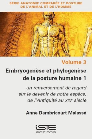 Livre scientifique - Embryogenèse et phylogenèse de la posture humaine 1