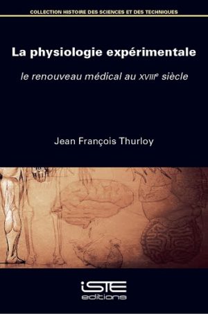 Livre scientifique - La physiologie expérimentale