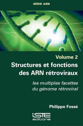 Livre scientifique - Structures et fonctions des ARN rétroviraux