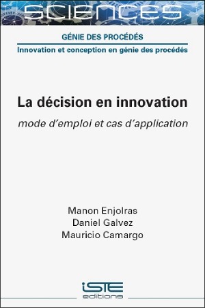 Livre scientifique - La décision en innovation - Encyclopédie SCIENCES