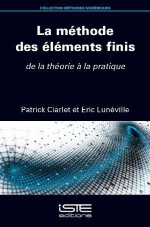 Livre scientifique - La méthode des éléments finis