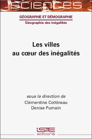 Livre scientifique - Les villes au coeur des inégalités - Encyclopédie SCIENCES