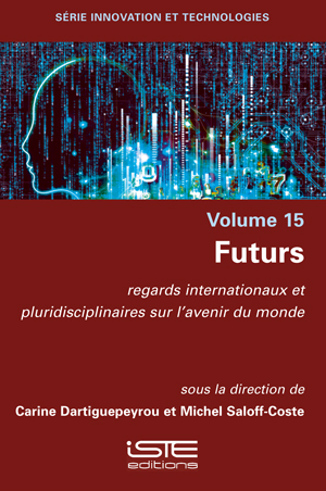 Livre scientifique - Futurs - Carine Dartiguepeyrou, Michel Saloff-Coste