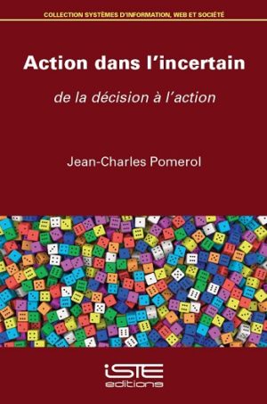 Livre scientifique - Action dans l'incertain