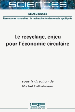 Livre scientifique - Le recyclage, enjeu pour l’économie circulaire