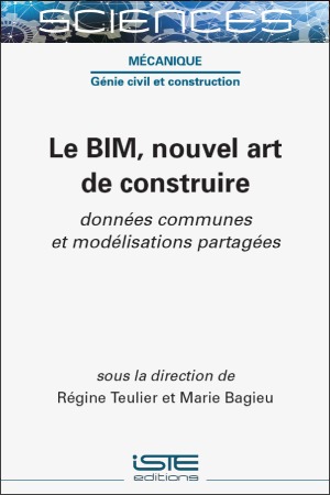 Livre scientifique - Le BIM, nouvel art de construire - Encyclopédie SCIENCES