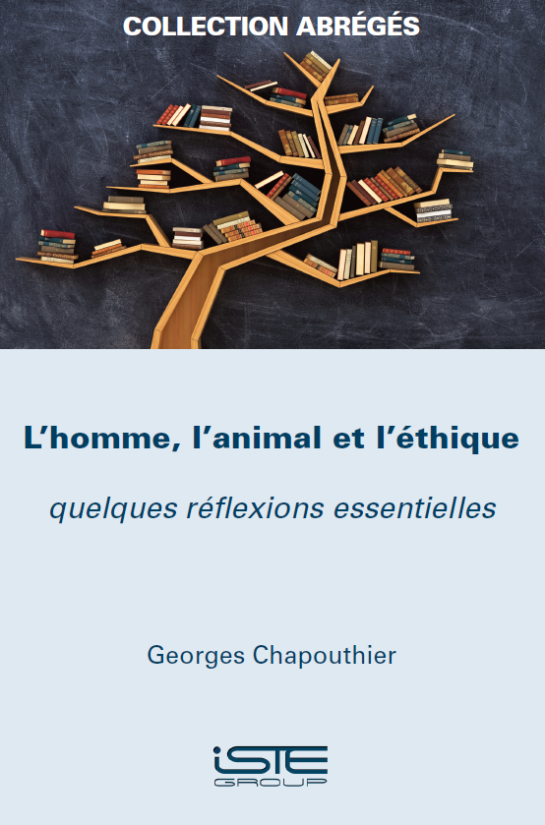 Livre scientifique - L’homme, l’animal et l’éthique