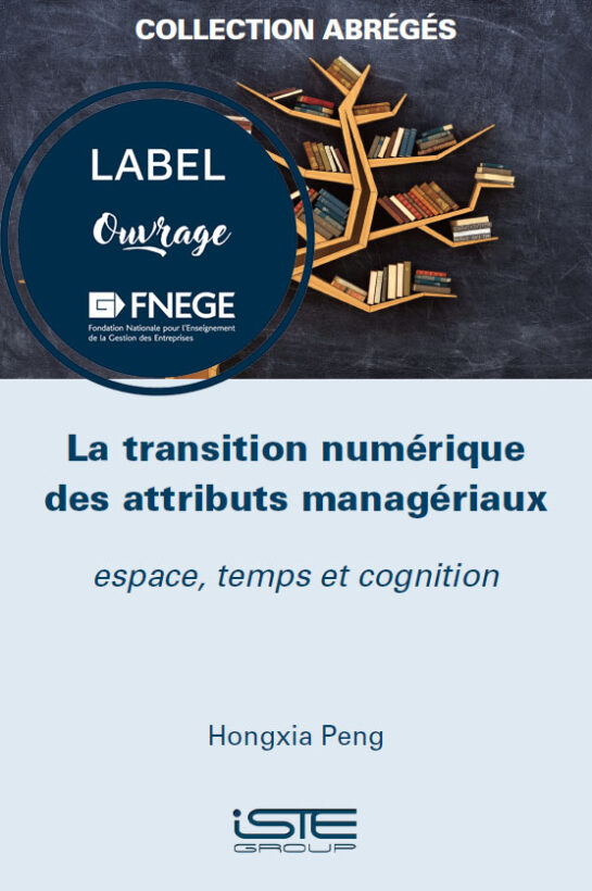 Livre scientifique - La transition numérique des attributs managériaux_FNEGE