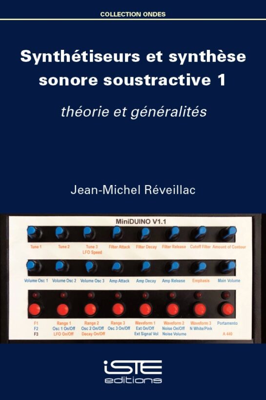 Livre scientifique - Synthétiseurs et synthèse sonore soustractive 1