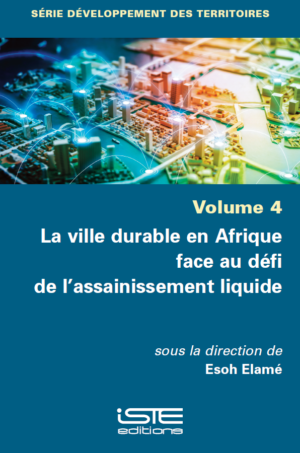 Livre scientifique - La ville durable en Afrique face au défi de l'assainissement liquide