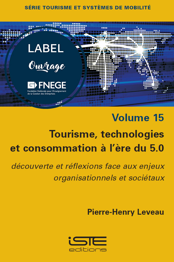 Tourisme, technologies et consommation à l’ère du 5.0
