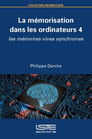 La mémorisation dans les ordinateurs 4